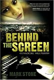 Behind the Screen: Hacking Hollywood