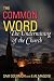 A Common Word: The Undermining of the Church