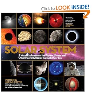 Solar System: A Visual Exploration of All the Planets, Moons and Other Heavenly Bodies that Orbit Our Sun [Bargain Price] [Hardcover]