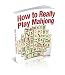 How to Really Play Mahjong