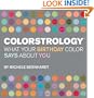 Colorstrology: What Your Birthday Color Says About You