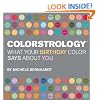 Colorstrology: What Your Birthday Color Says About You