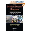 Medical Disaster Response: A Survival Guide for Hospitals in Mass Casualty Events