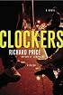 Clockers: A Novel
