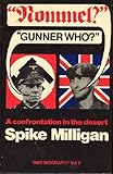 'Rommel?' - 'Gunner who?' : a confrontation in the desert