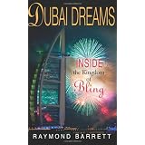 Dubai Dreams: Inside the Kingdom of Bling