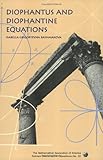 Diophantus and Diophantine Equations (Dolciani Mathematical Expositions)
