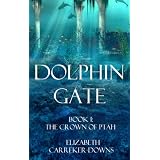 DolphinGate(ReturnoftheAtlanteansSeries)