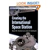 Creating the International Space Station (Springer Praxis Books / Space Exploration)