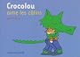 Crocolou aime les c�lins