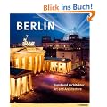 Berlin: Kunst & Architektur