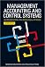 Management Accounting and Control Systems: An Organizational and Sociological Approach