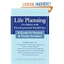 Life Planning for Adults With Developmental Disabilities: A Guide for Parents And Family Members