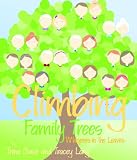 How to Search for Your Ancestors and Climb Your Family Tree How to Search for Your Ancestors and Climb Your Family Tree
