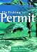Fly Fishing for Permit