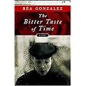 The Bitter Taste of Time (Hardcover)