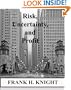 Risk, Uncertainty, and Profit