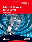 Edexcel German for A Level: Students Book