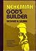 Third Party New : Nehemiah: God's builder