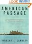 American Passage: The History of Ellis Island