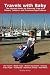 51k651w5QHL. SL75  How to Travel with Toddlers : How to Install a Toddler Car Seat