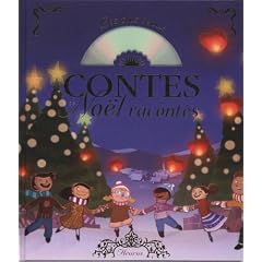 Les plus beaux contes de No�l racont�s (1 CD inclus)