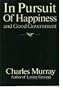 In Pursuit of Happiness and Good Government