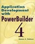 Application Development with PowerBuilder