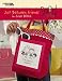 Just Between Friends - Smirk in Cross Stitch (Leisure Arts #4767)