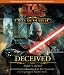 Star
Wars:
The
Old
Republic:
Deceived