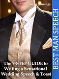 Best Man Speech (The 7-STEP GUIDE to Writing a Sensational