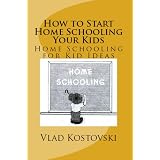 How To Start Home Schooling Your Children