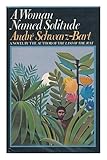 A woman named solitude
