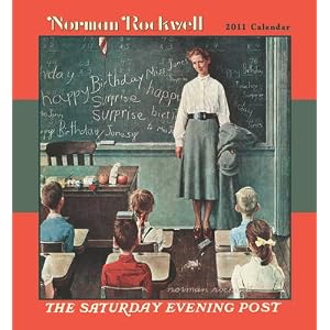 Norman Rockwell: The Saturday Evening Post 2011 Wall Calendar by Norman Rockwell