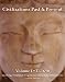 Civilizations Past & Present, Volume 1 (to 1650) (12th Edition) (MyHistoryLab Series)