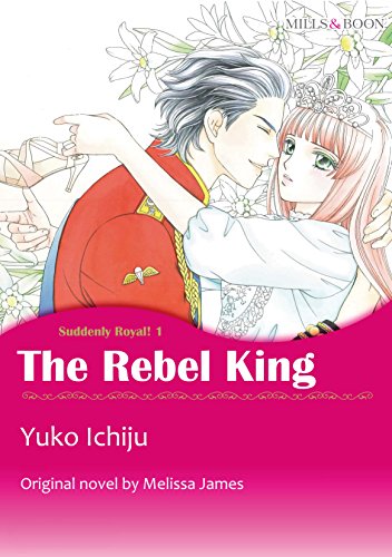 THE REBEL KING (Mills & Boon comics)