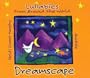 Dreamscape - Lullabies from Around the World