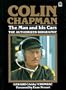 Colin Chapman, the Man and His Cars: The Authorized Biography