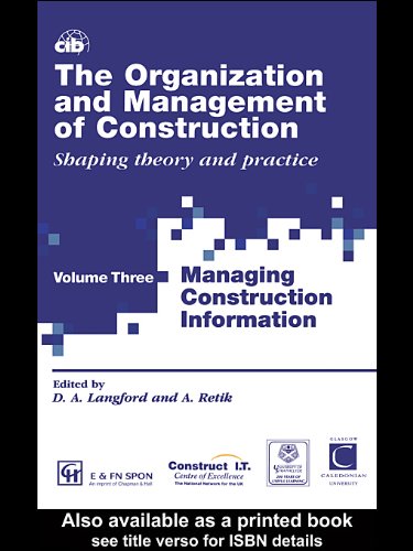 The Organization and Management of Construction: Managing construction information: Managing Construction Information Vol 3