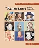 Review Salem Press  / The Renaissance & Early Modern Era 1454-1600 (Great Lives from History)