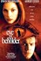 Eye Of The Beholder