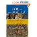 God - or Gorilla: Images of Evolution in the Jazz Age (Medicine, Science, and Religion in Historical Context)