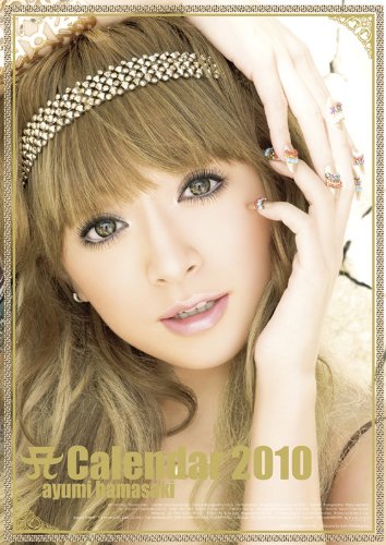 浜崎あゆみ　2010年カレンダ－