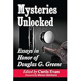 mysteries unlocked essays in honor of douglas g greene