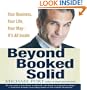 Beyond Booked Solid: Your Business, Your Life, Your Way - It's All Inside