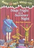 Stage Fright on a Summer Night