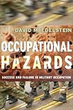 Occupational Hazards (Cornell Studies in Security Affairs)