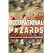 Occupational Hazards: Success and Failure in Military Occupation (Cornell Studies in Security Affairs)