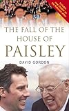 The fall of the house of Paisley