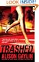 Trashed